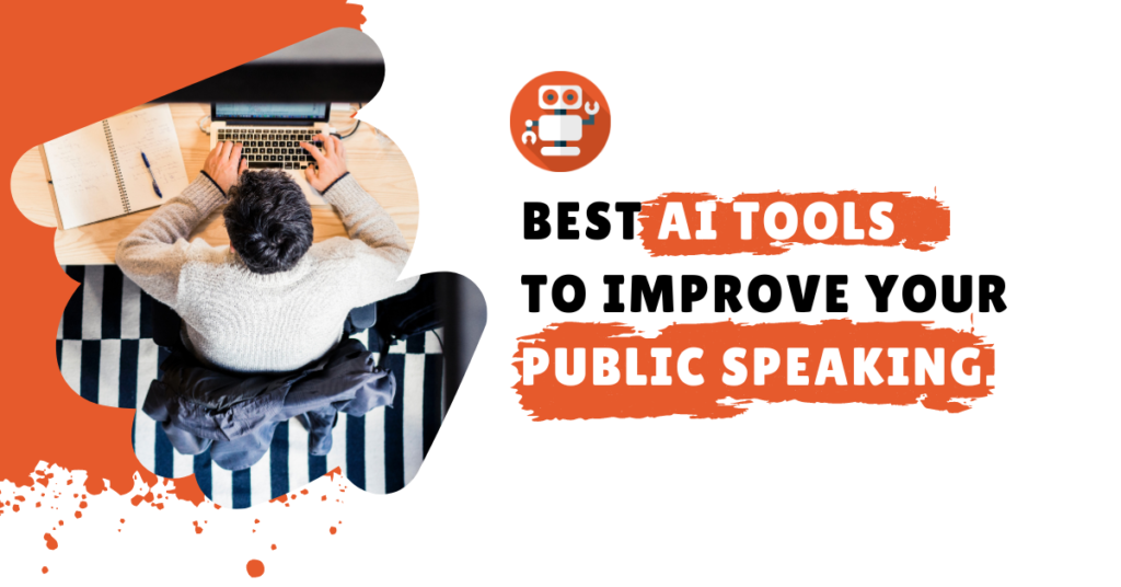 Best AI Tools to Improve Your Public Speaking
